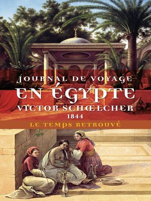 cover image of Journal de voyage en Égypte (1844) suivi de L'Égypte politique
